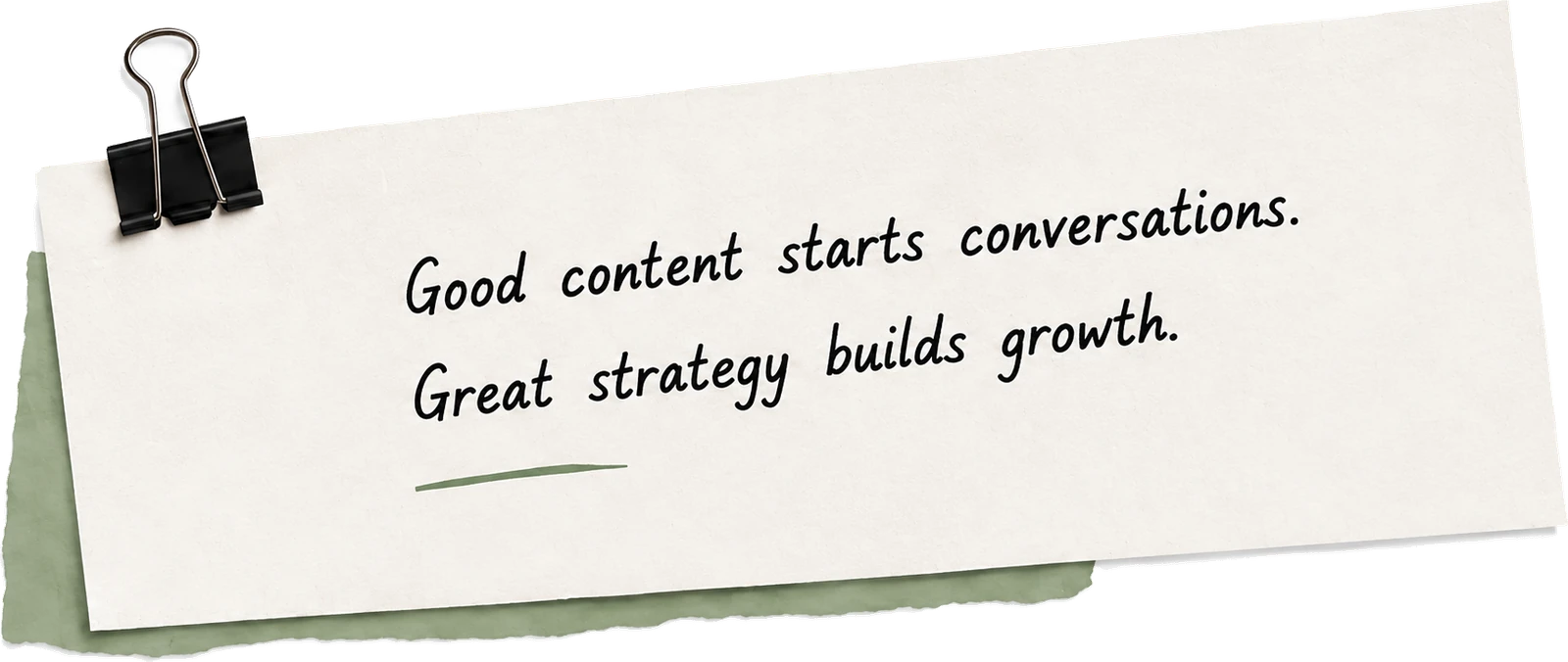 A pinned note reading: good content starts conversations, great strategy builds growth.